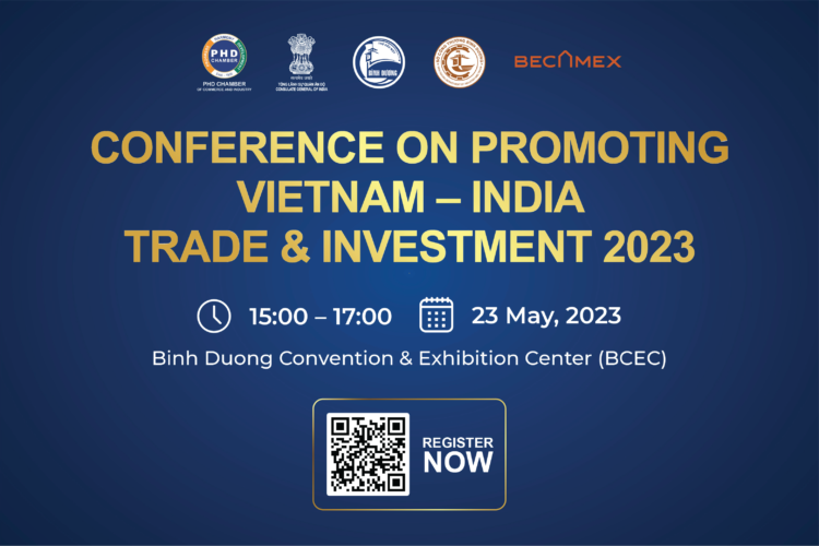 CONFERENCE ON PROMOTING VIETNAM-INDIAN TRADE AND INVESTMENT 2023 