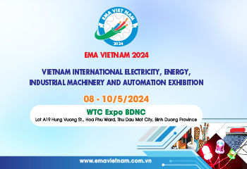 VIETNAM INTERNATIONAL ELECTRICITY, ENERGY, INDUSTRIAL MACHINERY AND AUTOMATION – EMA VIETNAM 2024